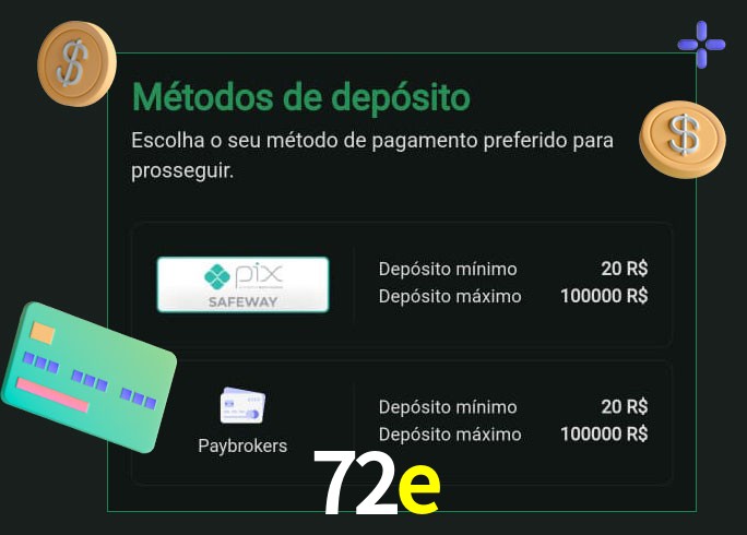 O cassino 72e oferece uma grande variedade de métodos de pagamento